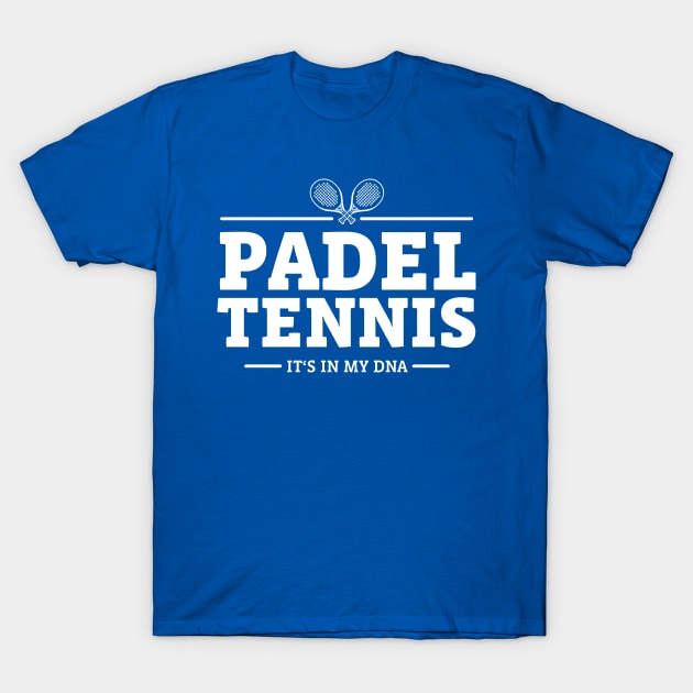 Padel Tennis T-Shirt by Delicious Art